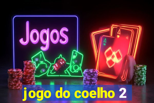 jogo do coelho 2